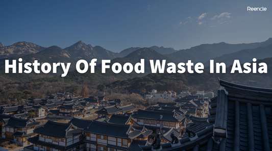 History Of Food Waste In Asia