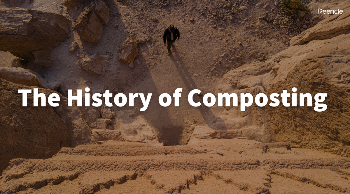 The History of Composting – Reencle Malaysia